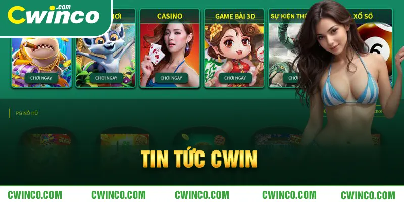 Chuyên mục tin tức Cwin nhiều thông tin hay